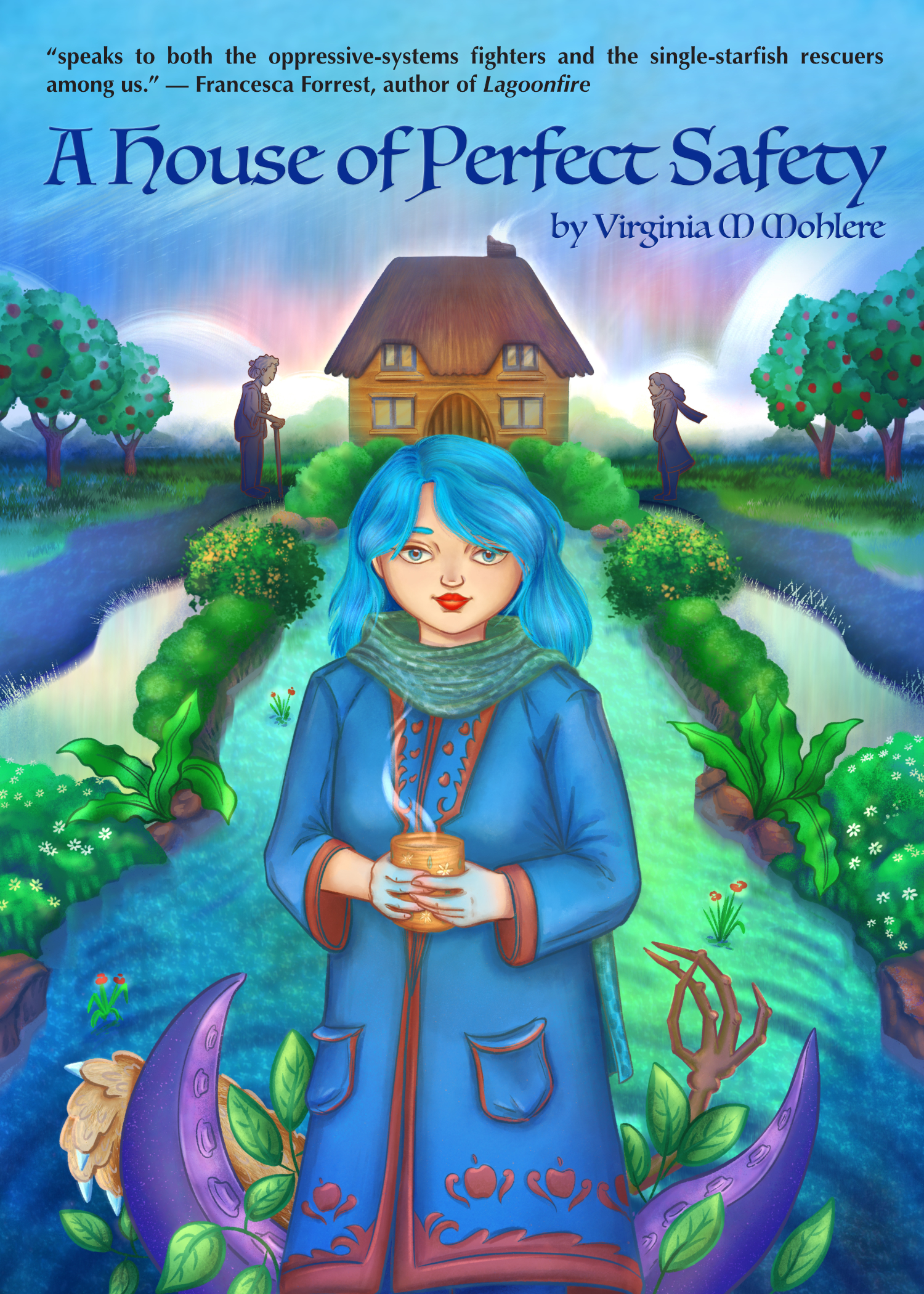 cover image for A House of Perfect Safety by Virginia M. Mohlere Illustration is of a woman with blue hair, wearing a blue coat, standing in front of a cottage.